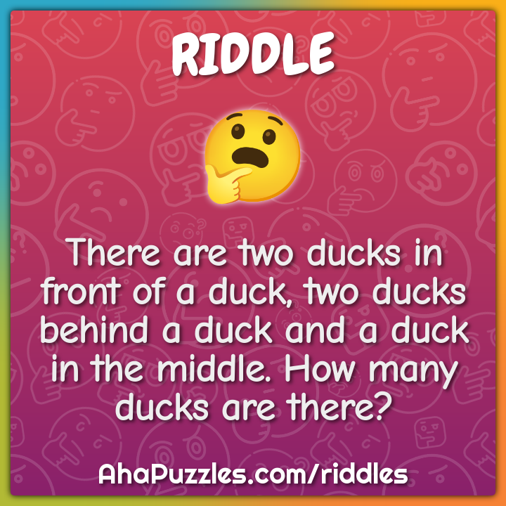 There are two ducks in front of a duck, two ducks behind a duck and a...