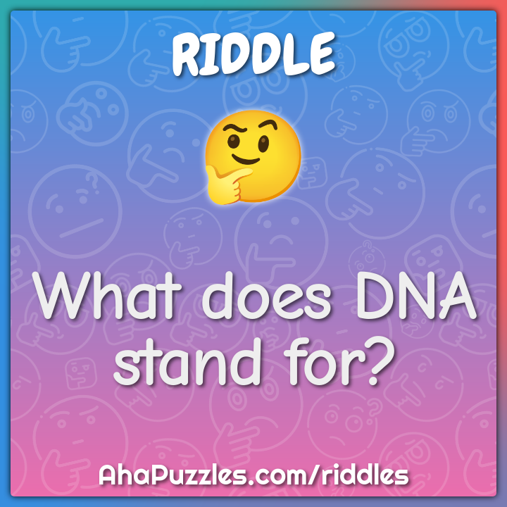 What does DNA stand for?