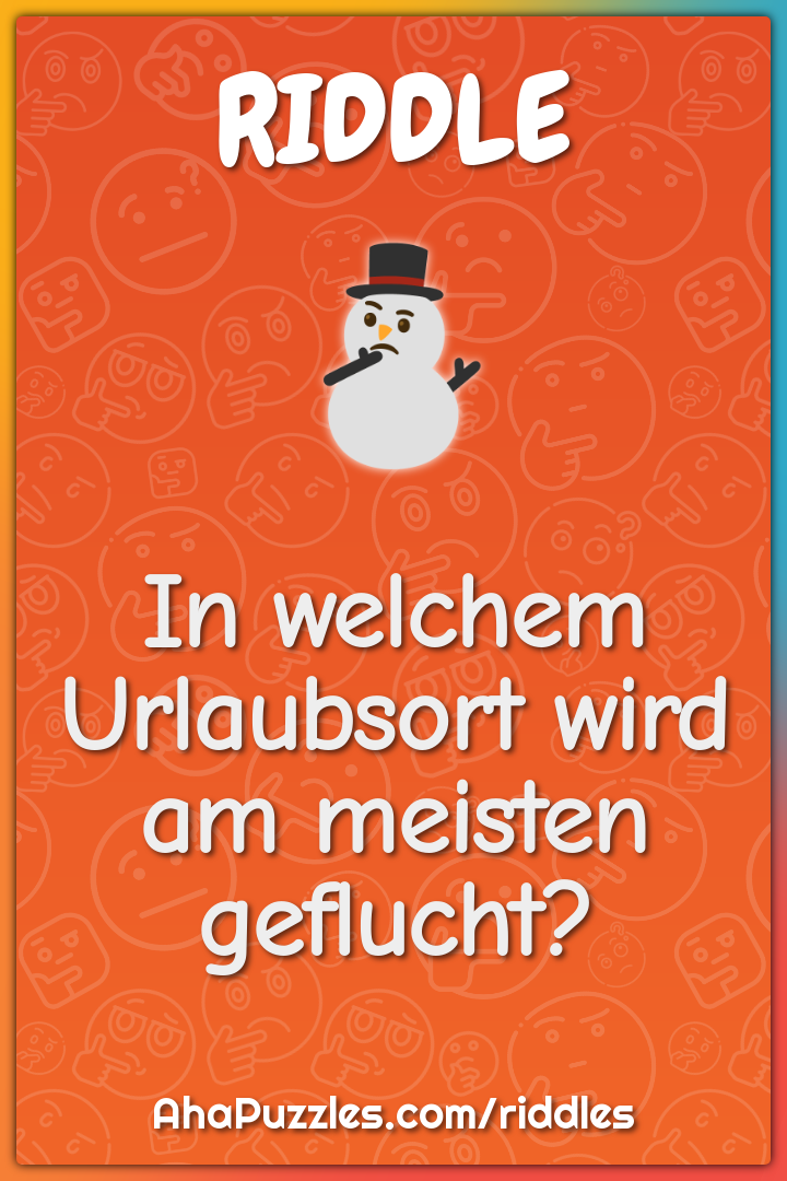 In welchem Urlaubsort wird am meisten geflucht?