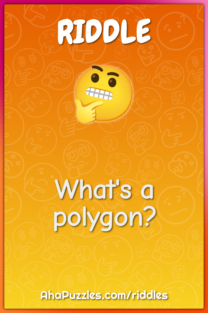 What's a polygon?