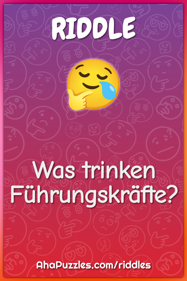 Was trinken Führungskräfte?