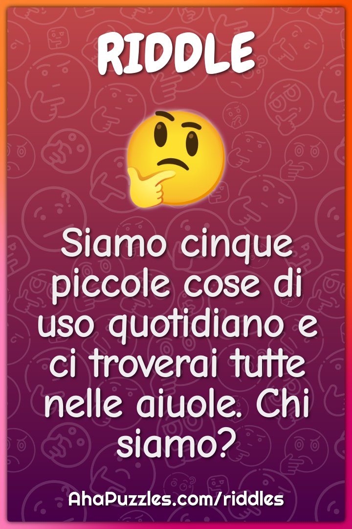 Siamo cinque piccole cose di uso quotidiano e ci troverai tutte nelle...