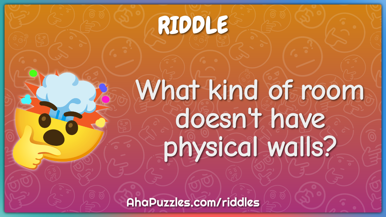 What kind of room doesn't have physical walls?