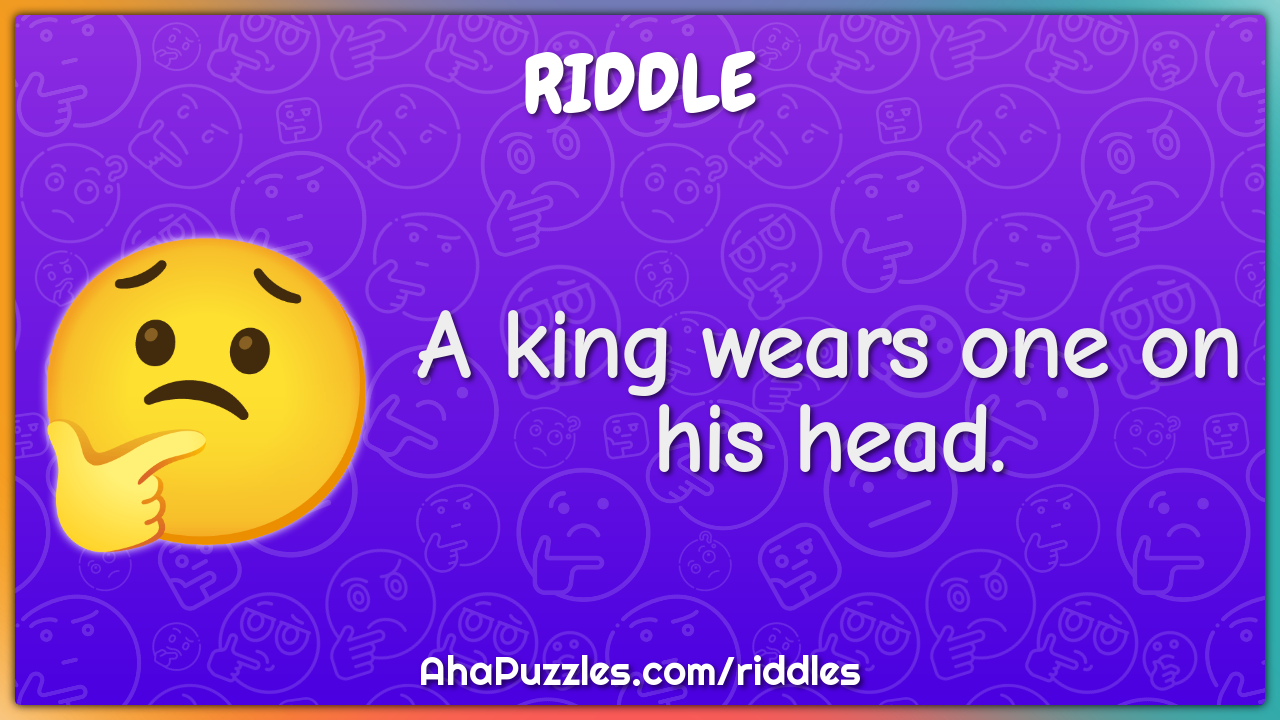 A king wears one on his head.