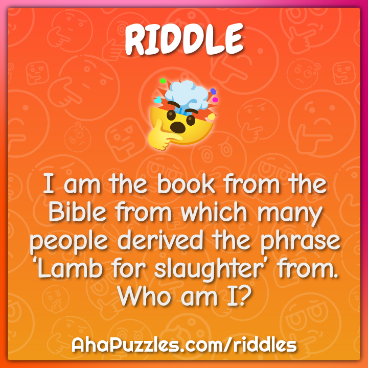 I am the book from the Bible from which many people derived the phrase...