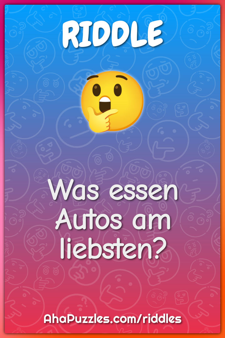 Was essen Autos am liebsten?