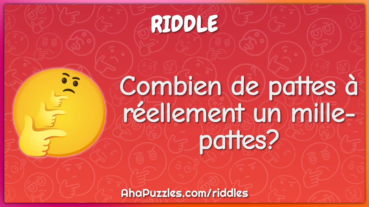 Combien de pattes à réellement un mille-pattes?