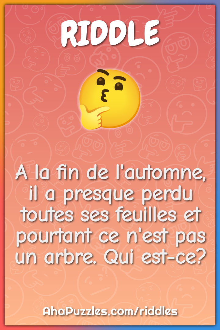 A la fin de l'automne, il a presque perdu toutes ses feuilles et...