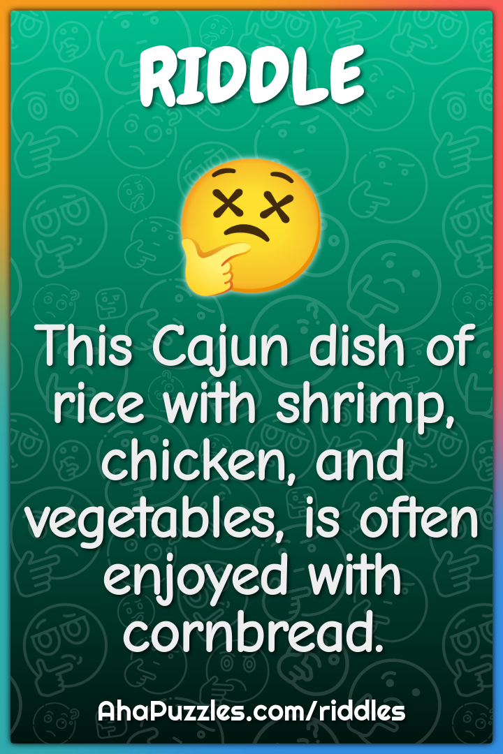 This Cajun dish of rice with shrimp, chicken, and vegetables, is often...